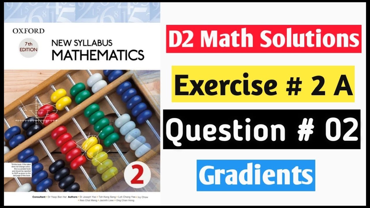 Exercise 2 A Question no 2  D2 Math Oxford New Syllabus Mathematics ||Chapter 2|| Book 2 Math