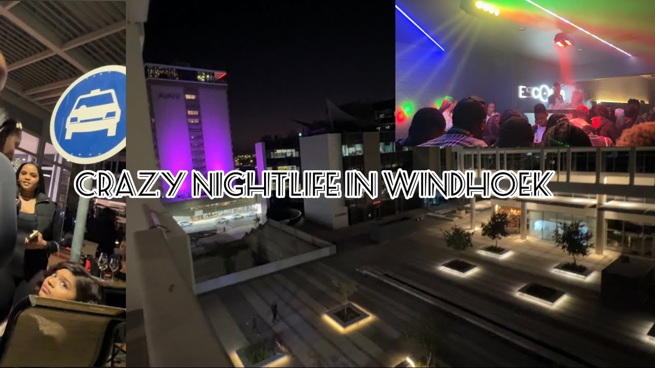 NIGHTLIFE IN DOWNTOWN WINDHOEK NAMIBIA 🇳🇦