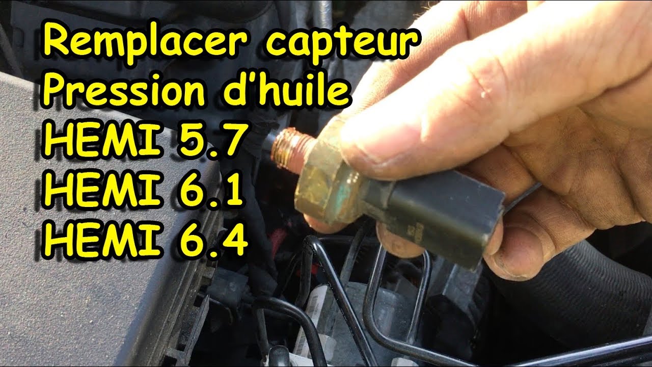 [COMMENT REMPLACER CAPTEUR PRESSION D'HUILE HEMI]