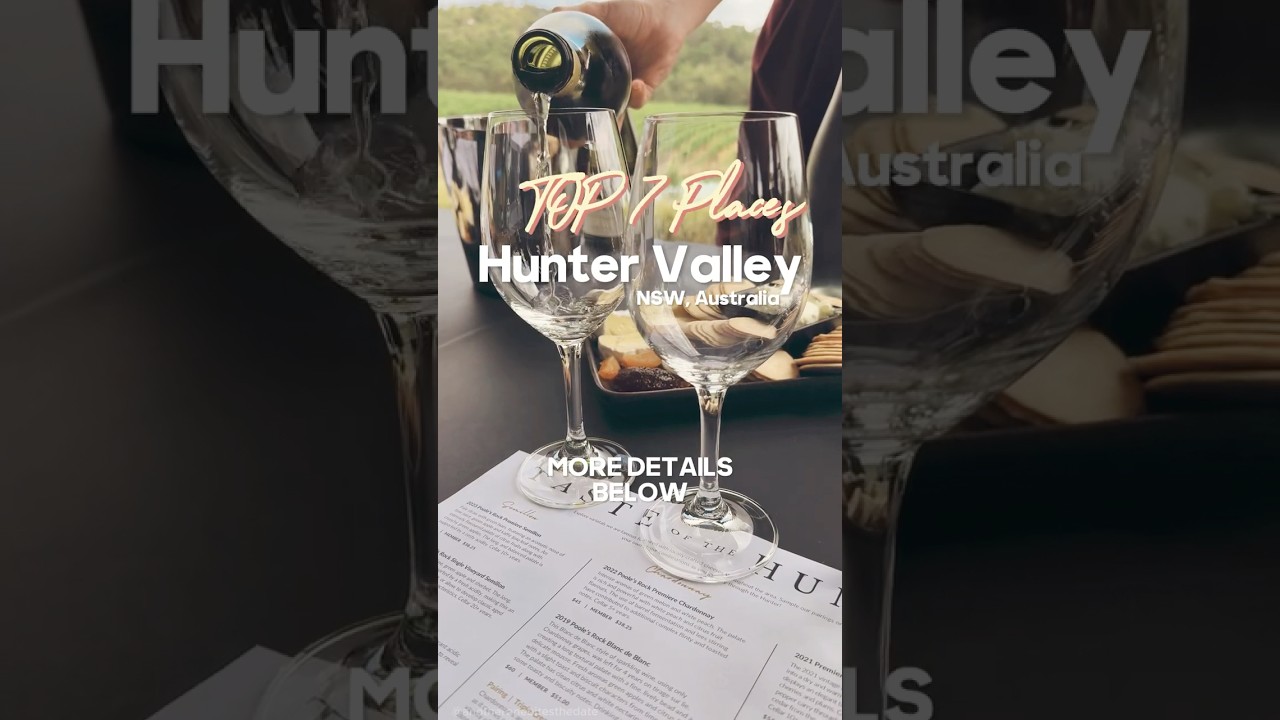 Top 7 Places to Visit in Hunter Valley Wine Region in NSW, Australia #sydneytravelguide
