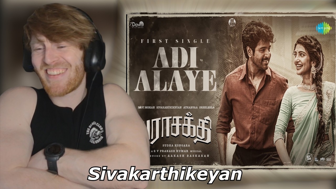 Ади Алайе | Парашакти | Сивакартикеян | Шрилила | Г.В. Пракаш • Реакция иностранца