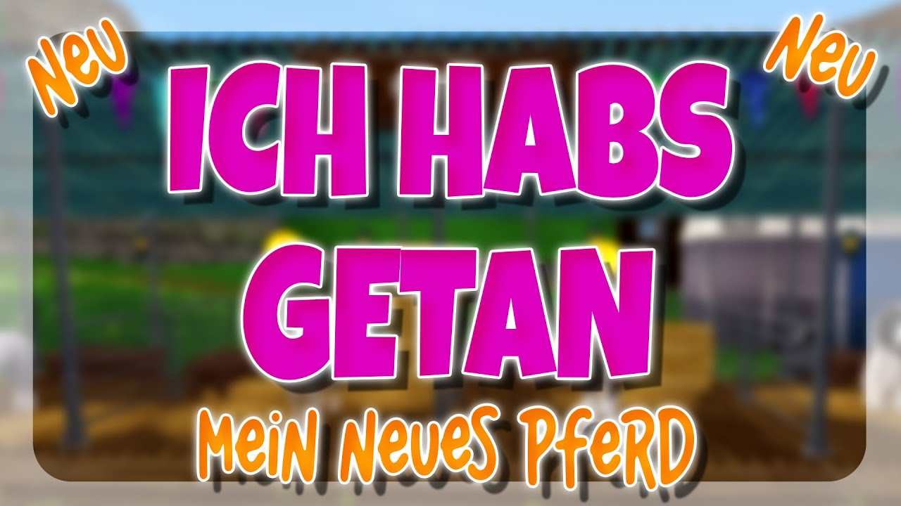 ICH HABS GETAN! 🐴 MEIN NEUES PFERD ✨ | Star Stable [SSO]