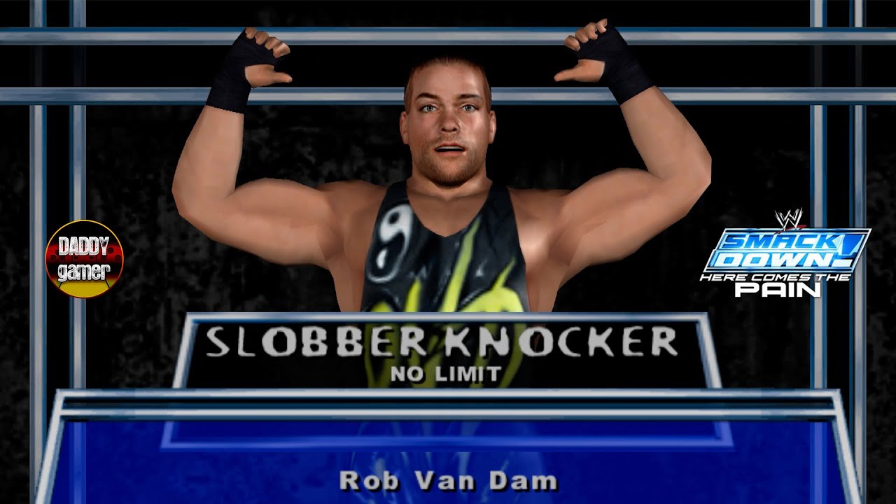 Rob Van Dam | Slobber Knocker No Limit | WWE SmackDown! Here Comes the Pain Gameplay