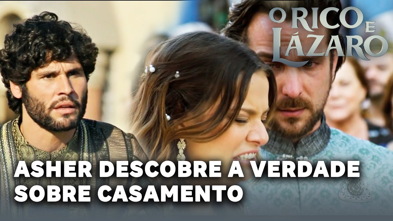 O RICO E LAZARO: Asher descobre que Joana está sendo forçada a se casar com Zac