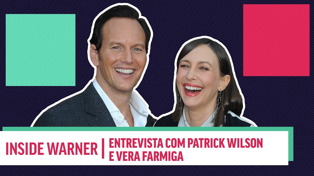 PATRICK WILSON E VERA FARMIGA FALAM SOBRE A PREPARAÇÃO PARA INVOCAÇÃO DO MAL 3 | INSIDE WARNER