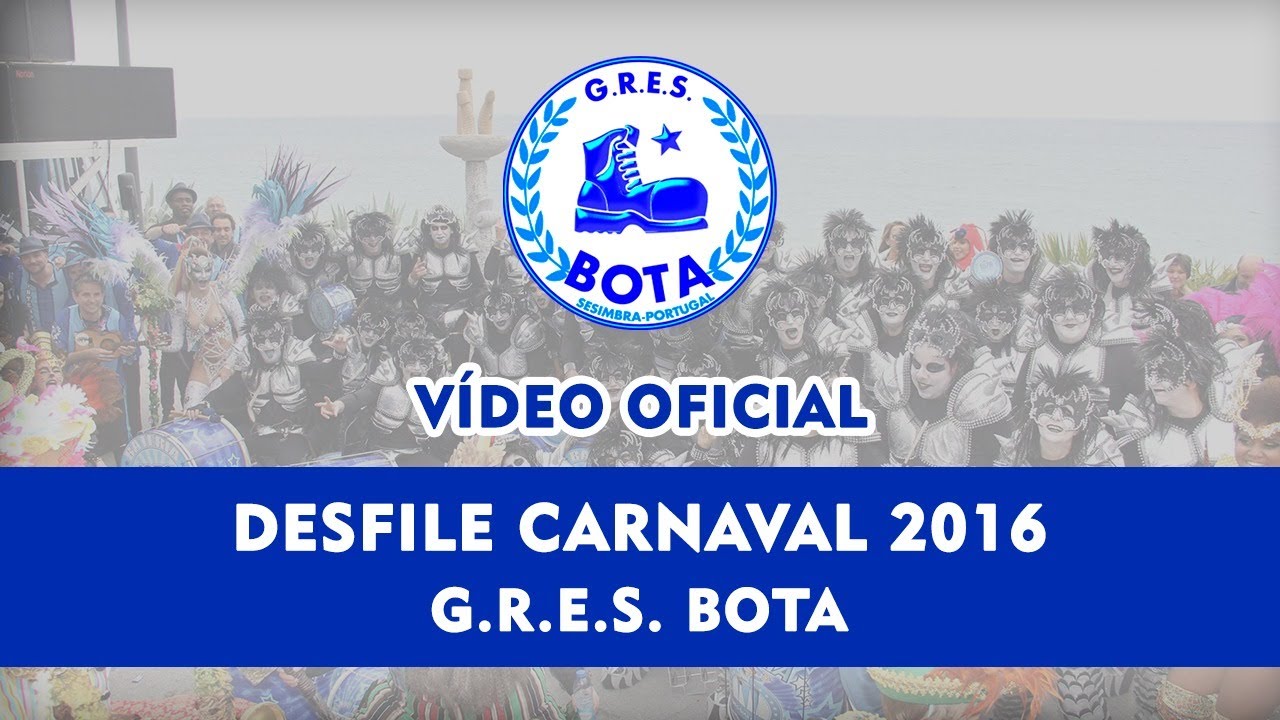G.R.E.S. Bota - Vídeo Oficial Carnaval 2016