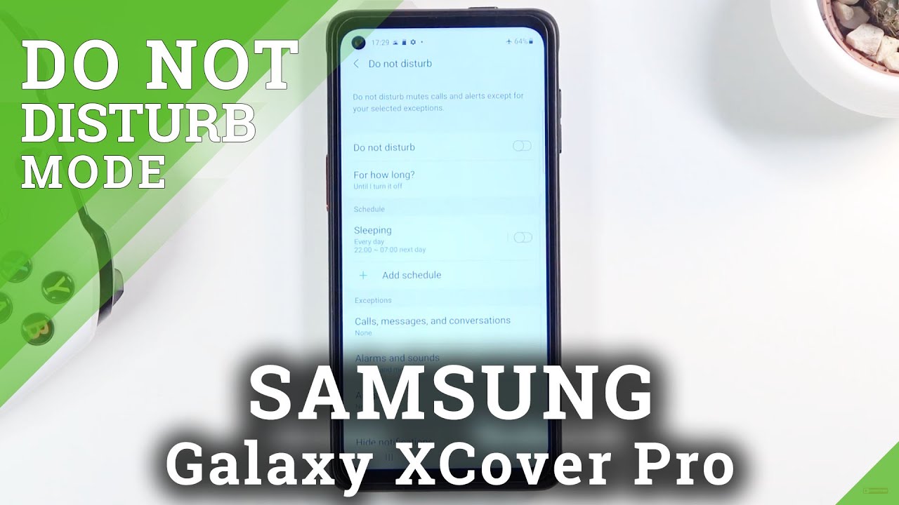Do Not Disturb Mode &ndash; SAMSUNG Galaxy XCover Pro and Sound Settings