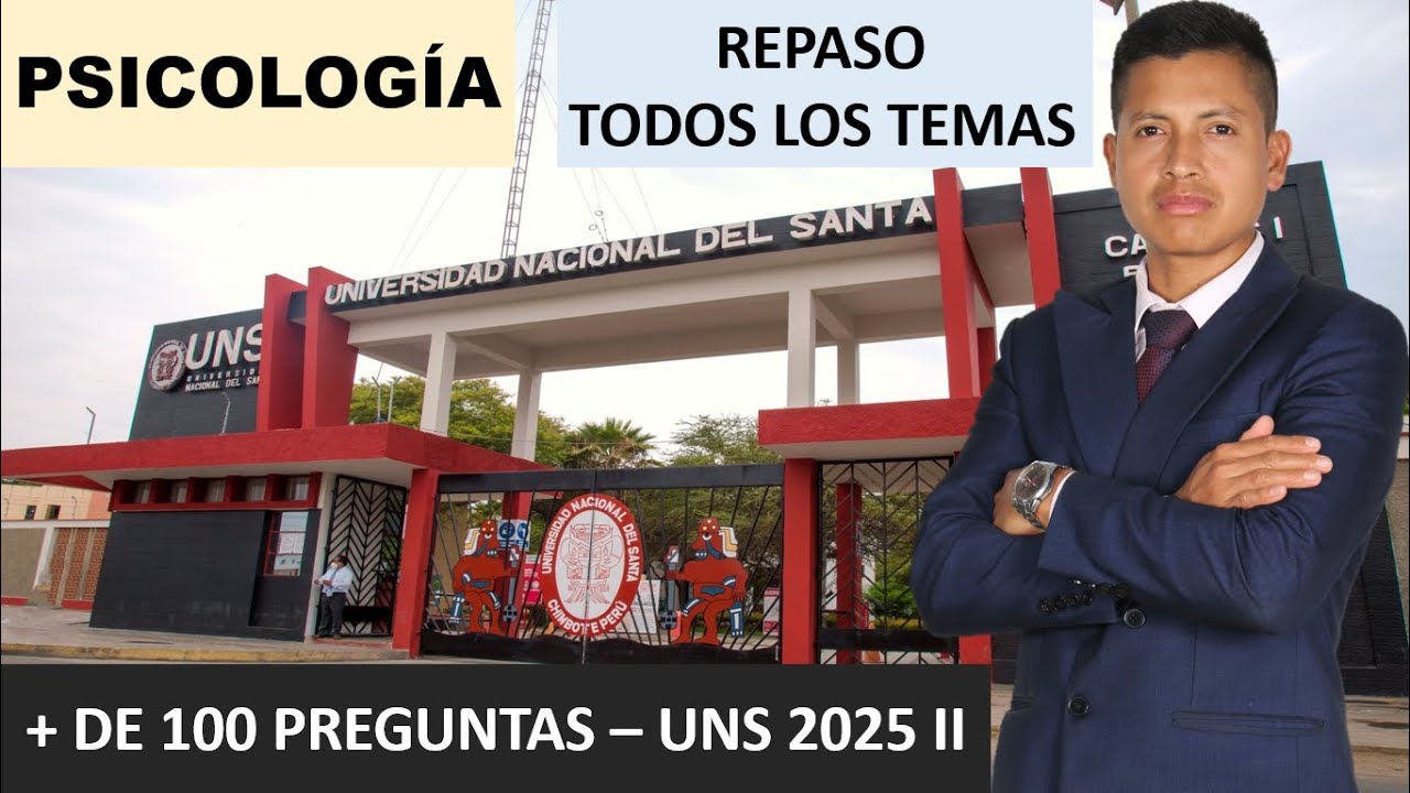 REPASO TOTAL DE PSICOLOG&Iacute;A - EXAMEN DE ADMISI&Oacute;N UNS 2025 II
