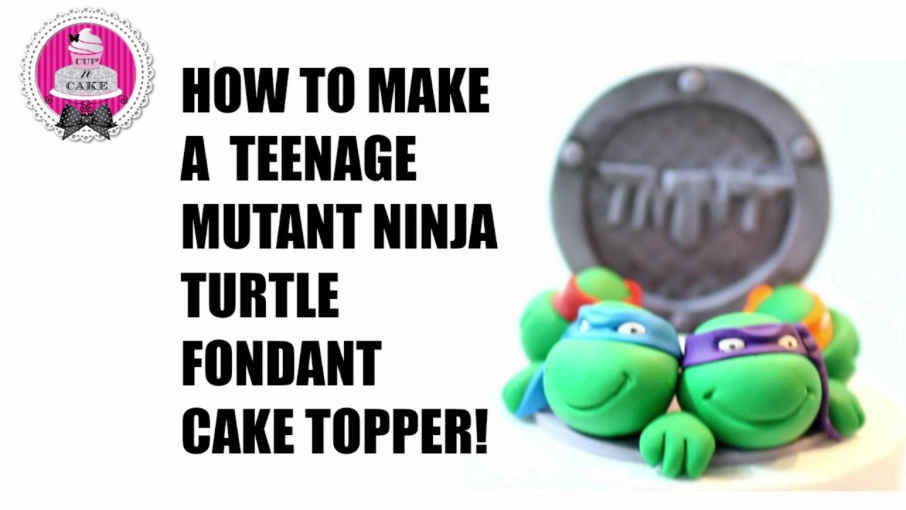 How to make Teenage Mutant Ninja Turtle Fondant Cake Toppers!