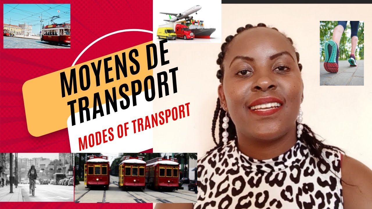 Les Moyens de Transport - Modes of transport in French
