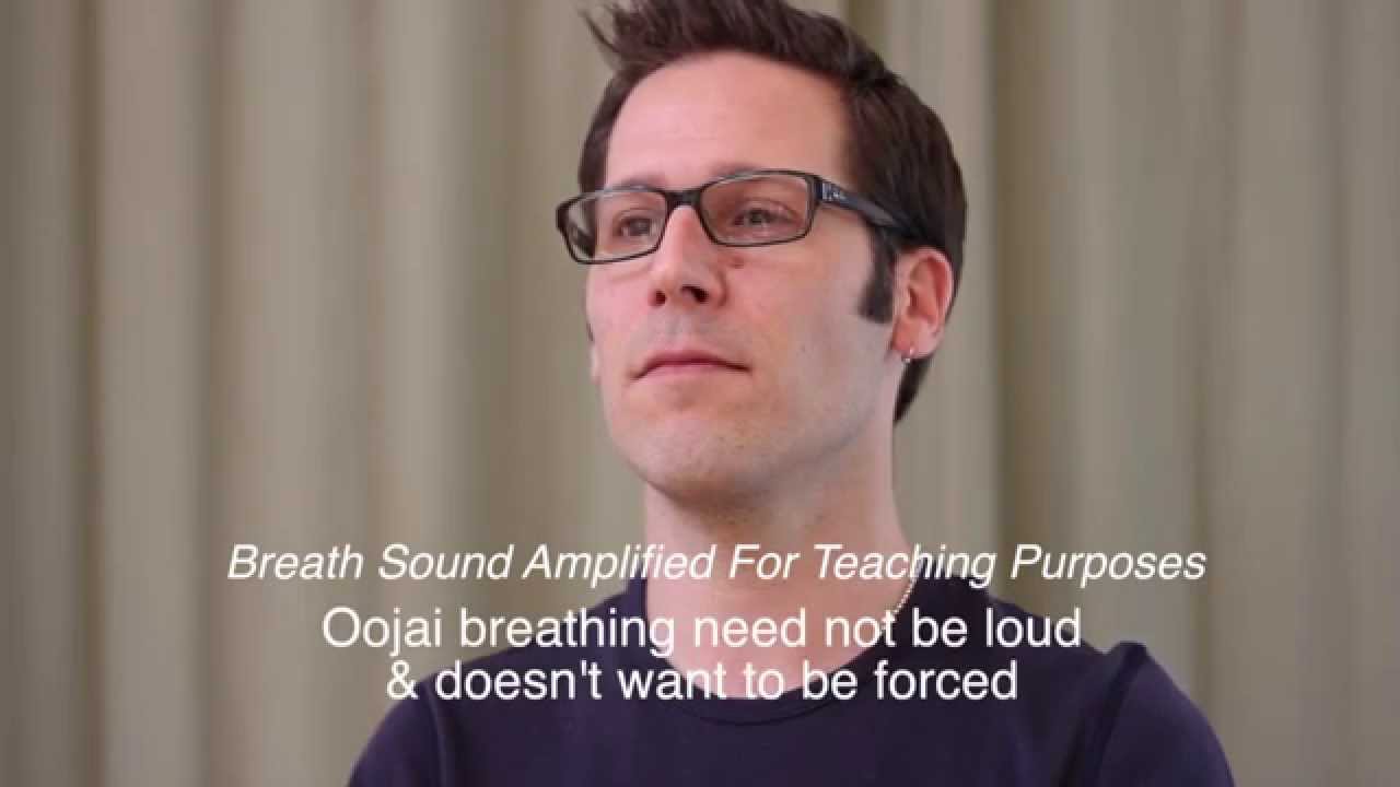 Yoga - Ujjayii Pranayama-Ocean Sounding BreathTutorial - J Brown Yoga