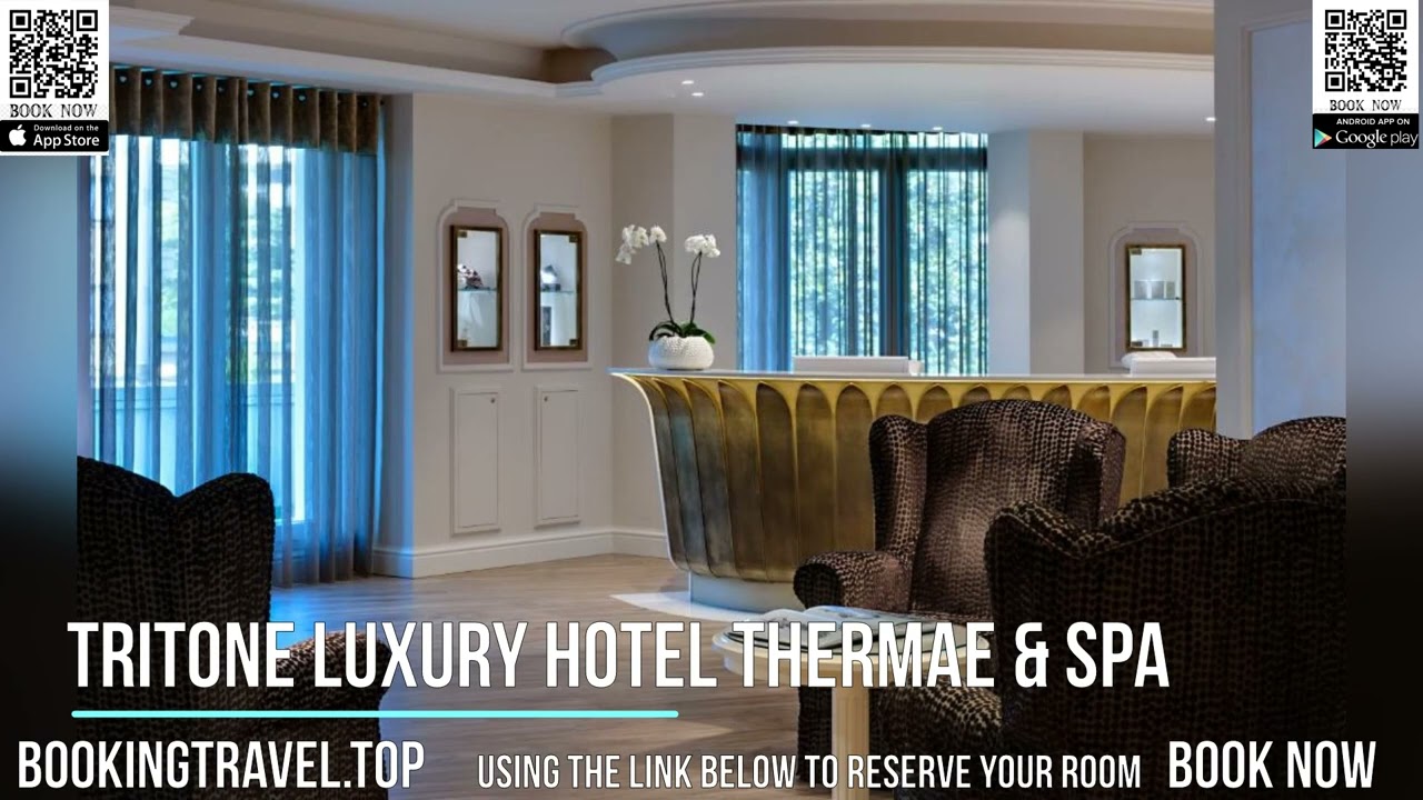 Tritone LUXURY HOTEL THERMAE & SPA