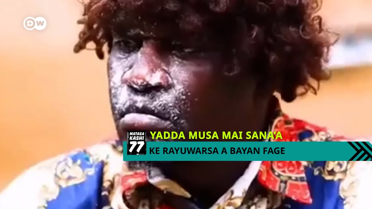 DA BAZARMU: RAYUWAR MUSA MAI SANA'A A BAYAN FAGE