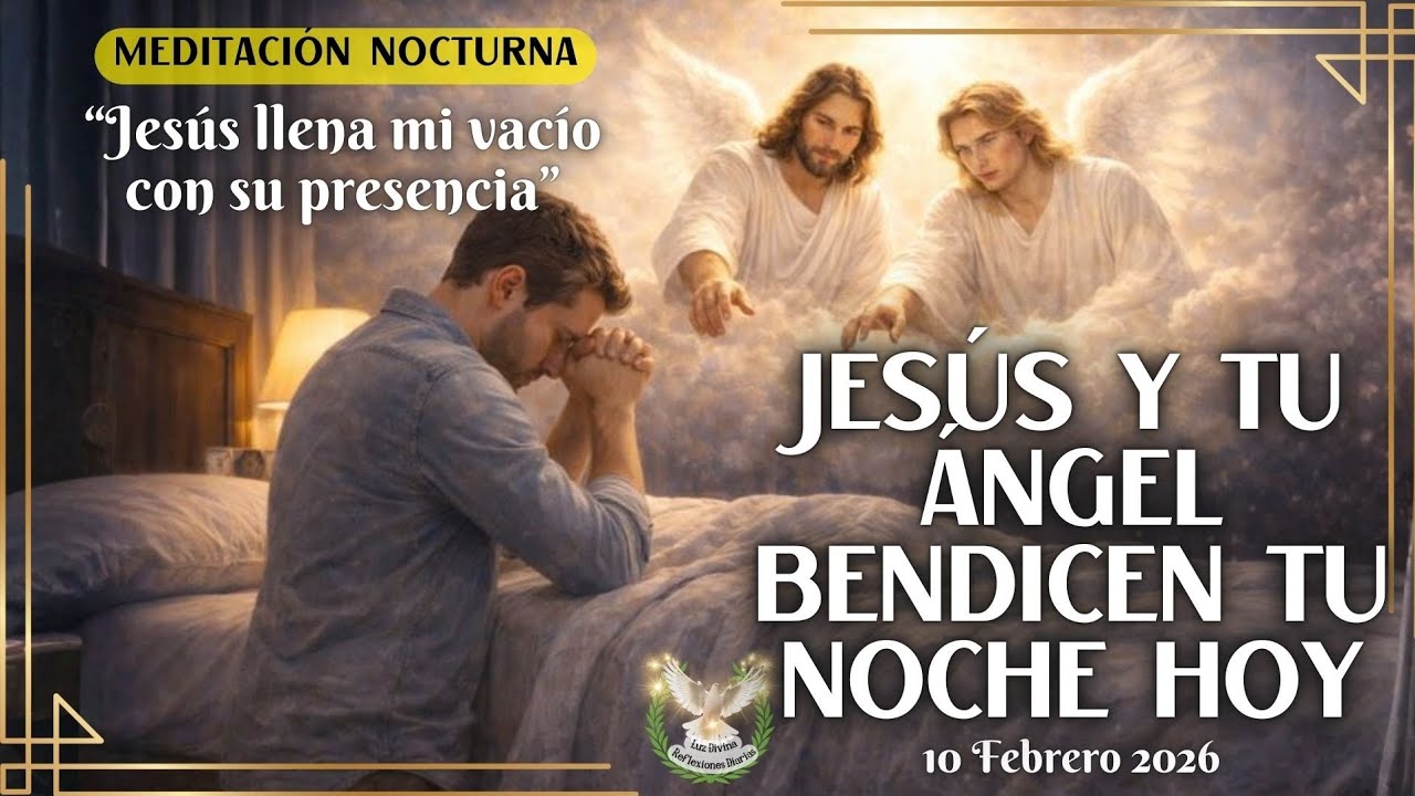 ✝️ Jesús llena tu vacío con su presencia | Oración nocturna para soledad del alma (Juan 4) 👏