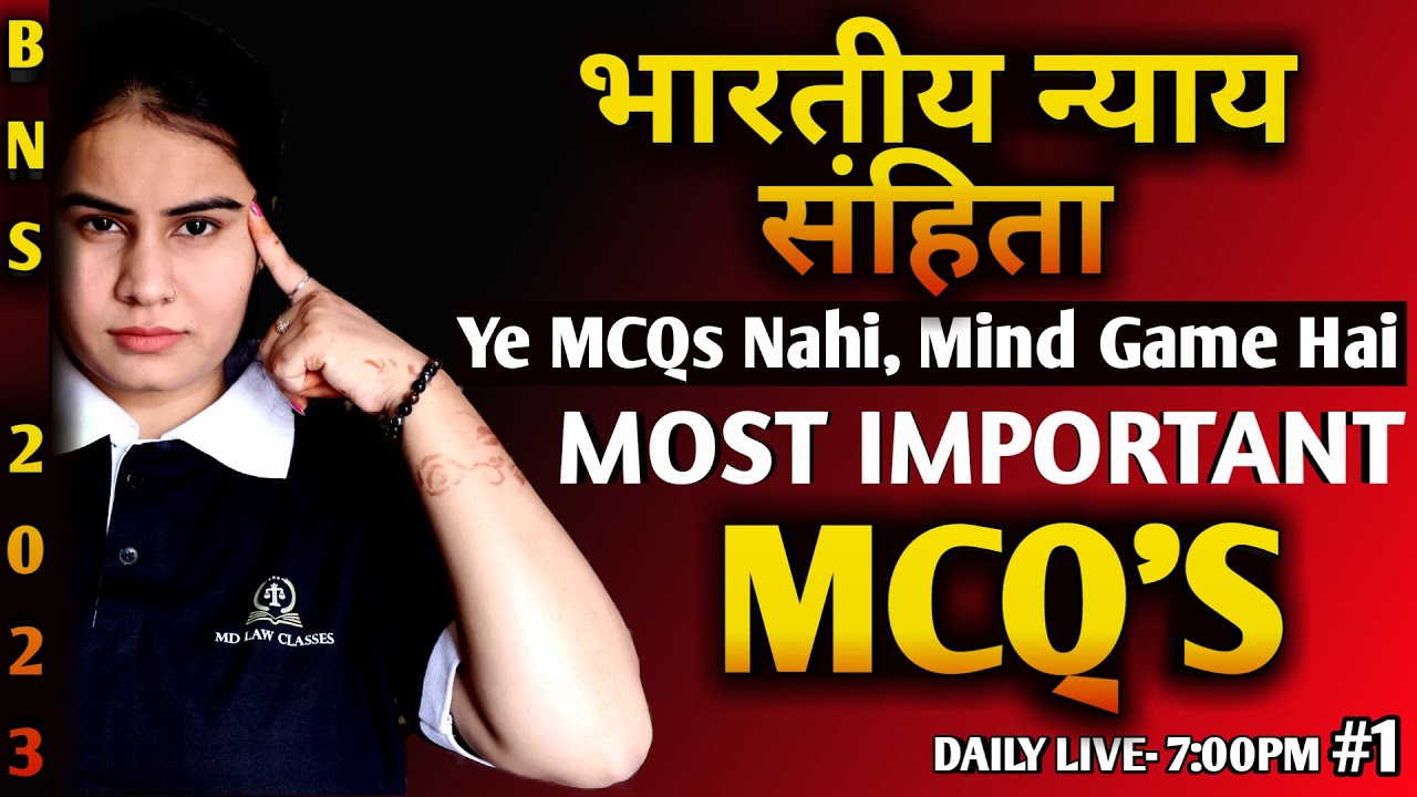 BNS 2023 TOP 30 MCQS | MD LAW CLASSES