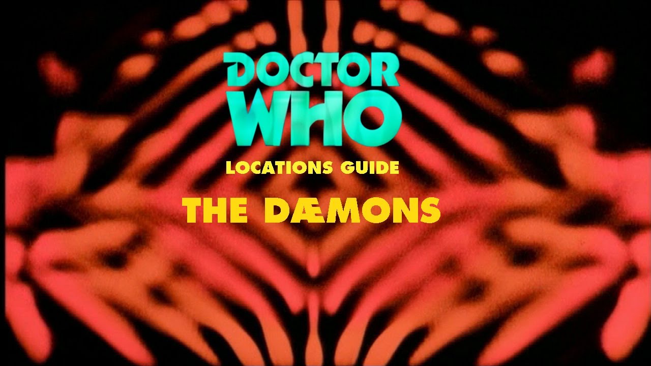 34. Doctor Who Locations Guide - The DÆmons