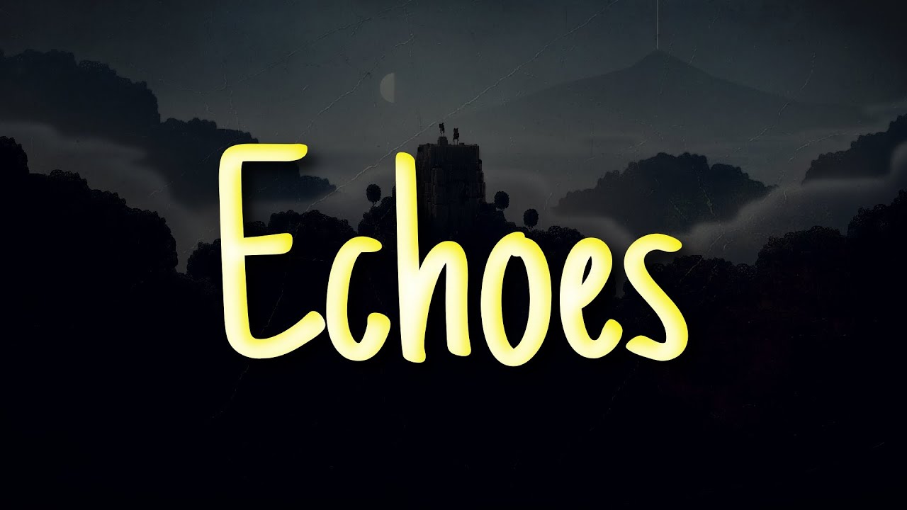 LFZ - Echoes [Slowed]