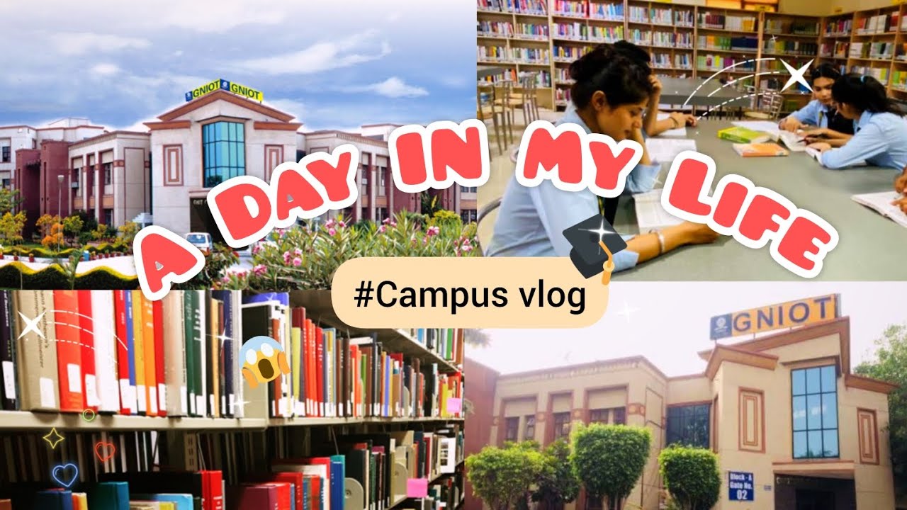 Greater Noida institute of technology ( GNIOT) campus life vlog 🎓😌