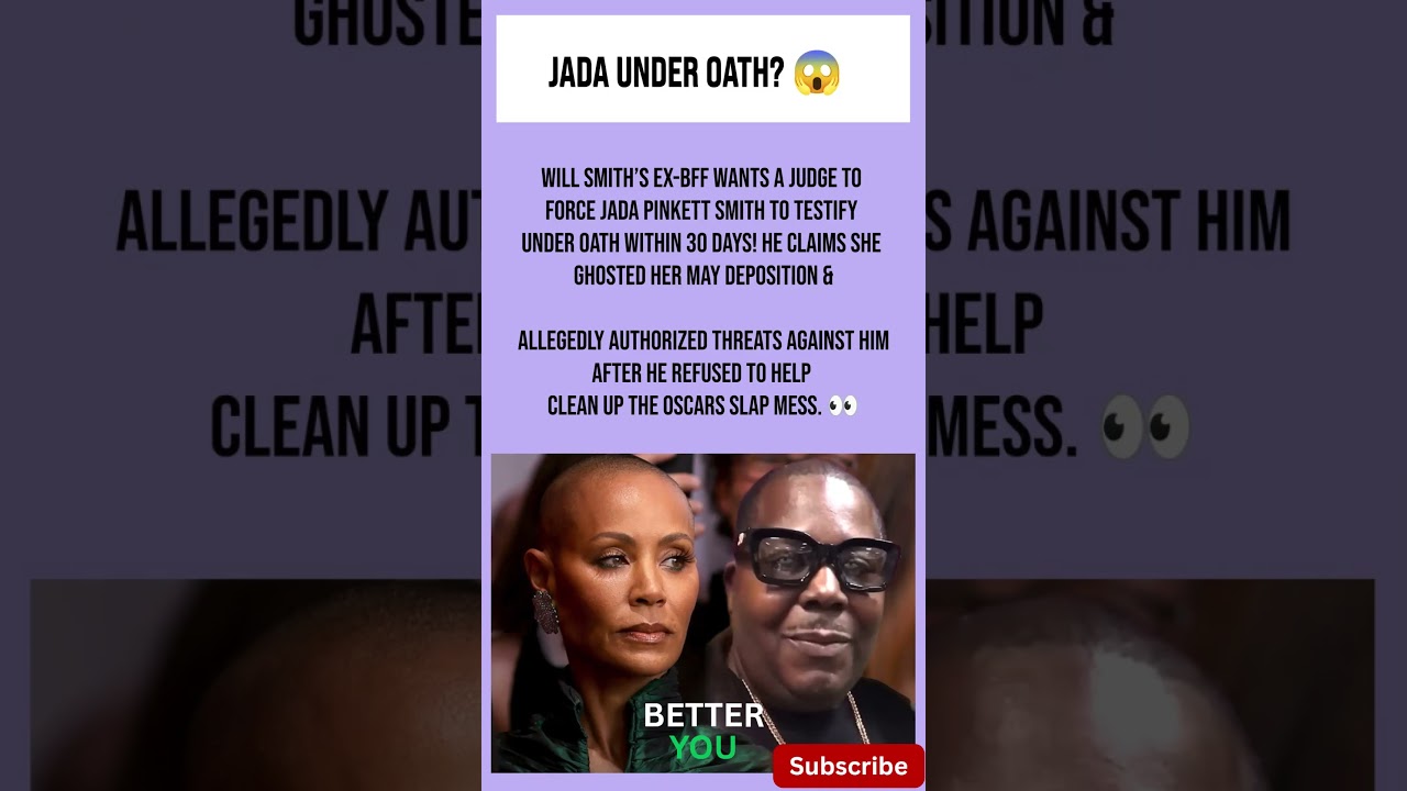 Will Smith&rsquo;s Ex-Pal Demands Jada Pinkett Smith Testify Under Oath Over Alleged Threats