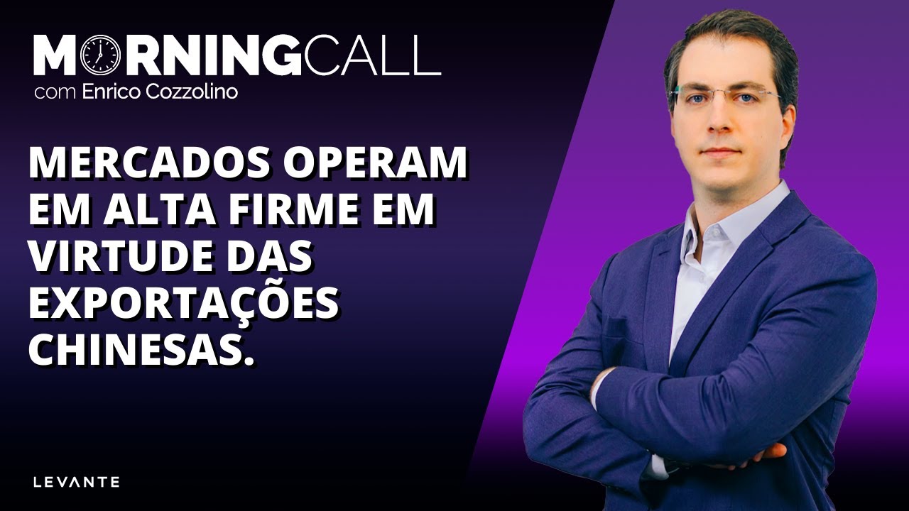 Mercados operam em alta firme em virtude das exporta&ccedil;&otilde;es chinesas.