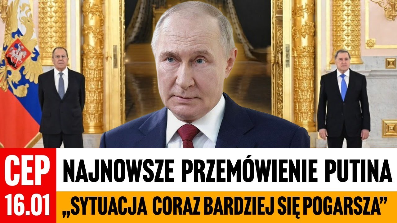 CEP - Szczegóły najnowszego przemówienia Władimira Putina