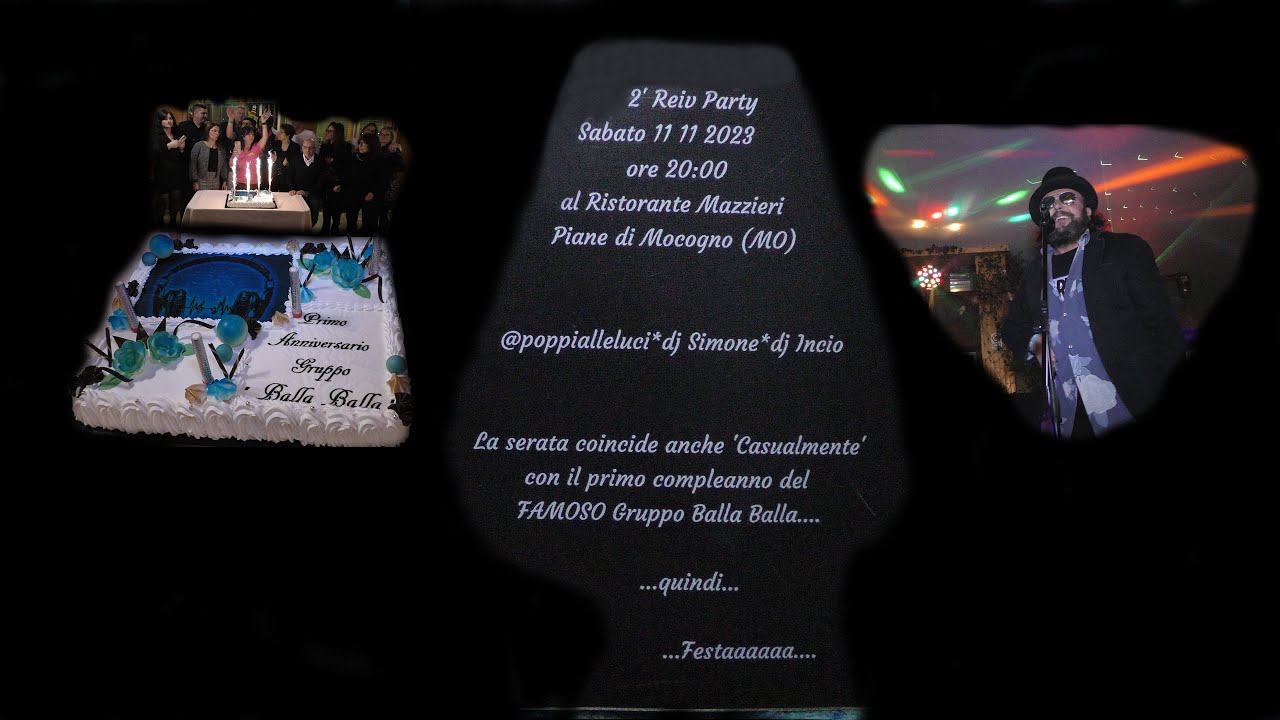 2 Reiv Party Primo Compleanno Gruppo  Balla Balla