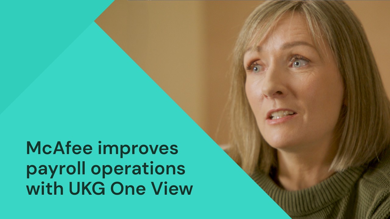McAfee Improves Payroll Operations with UKG Global Payroll