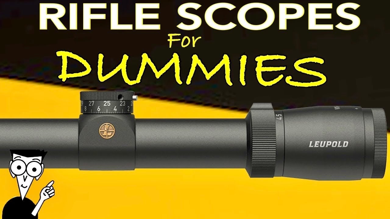 Rifle Scope Basics