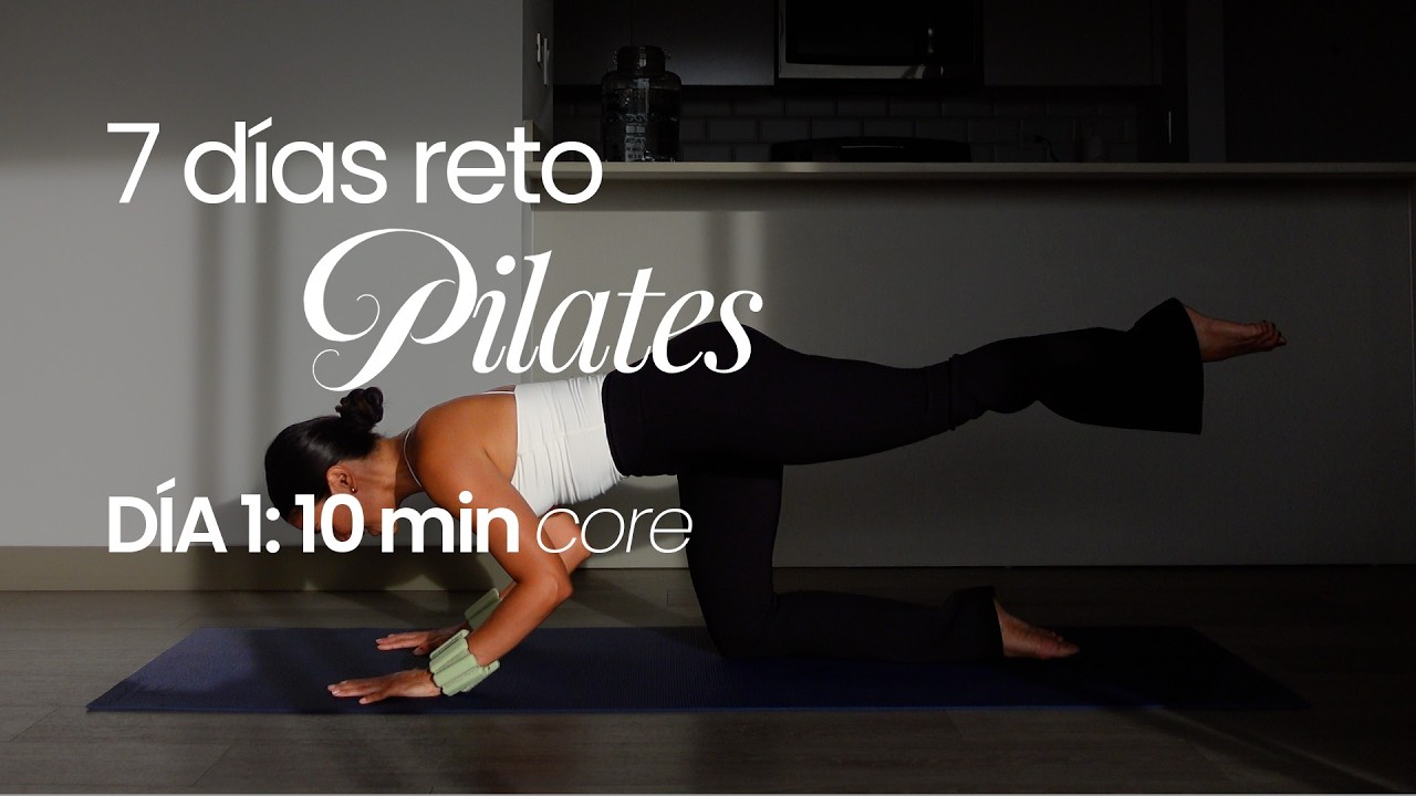 RETO 7 DÍAS PILATES | DIA 1: 10 MIN ABDOMEN