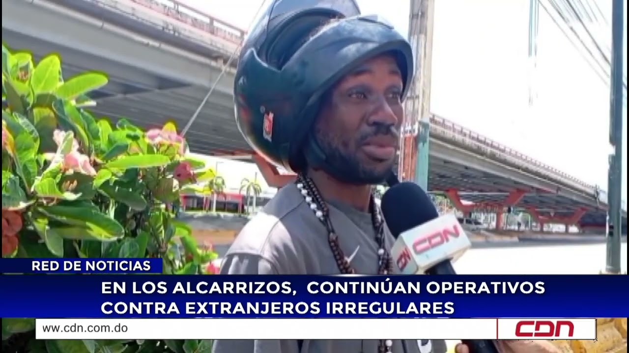 En Los Alcarrizos, continúan operativos contra extranjeros irregulares