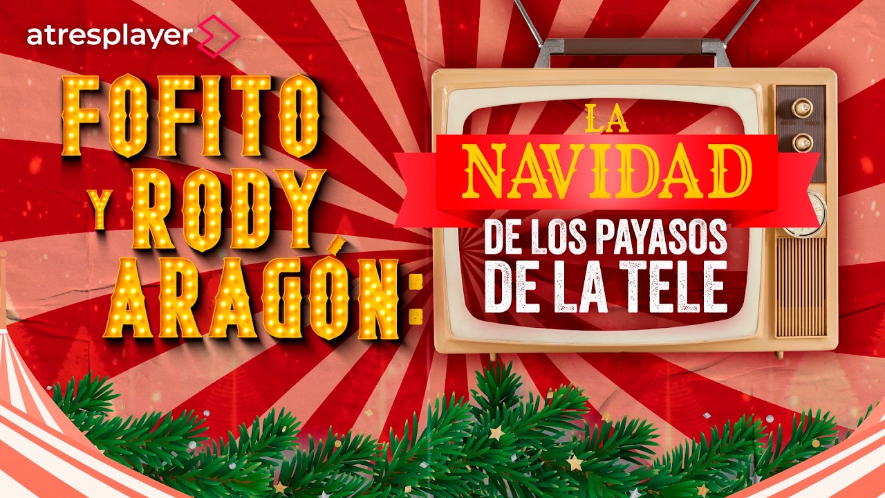 Fofito y Rody Arag&oacute;n: La Navidad de Los Payasos de la Tele | Las Entrevistas de Sonsoles