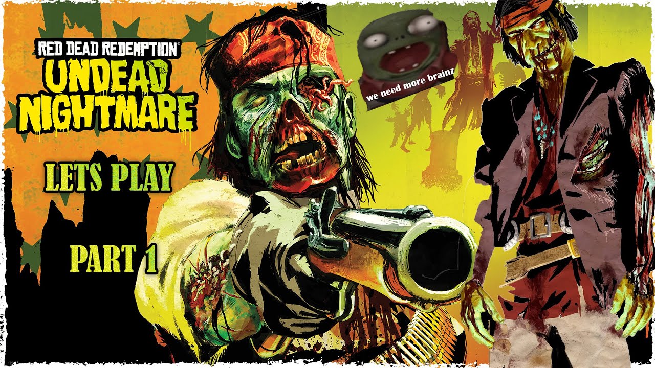 Cowboy Zombies!??! - Red Dead Undead Nightmare (ep 1)