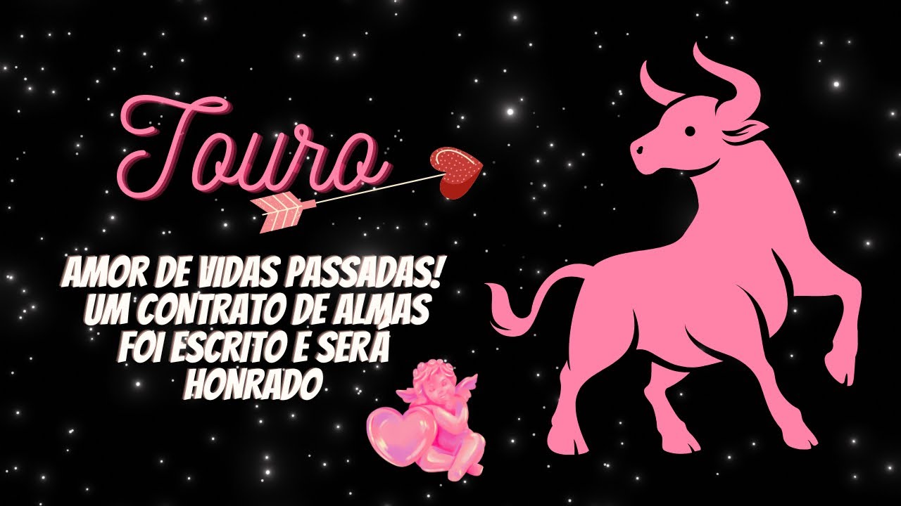 Touro ♉️ Amor de vidas passadas! Um contrato de almas foi escrito e será honrado ♥️🙏🏼