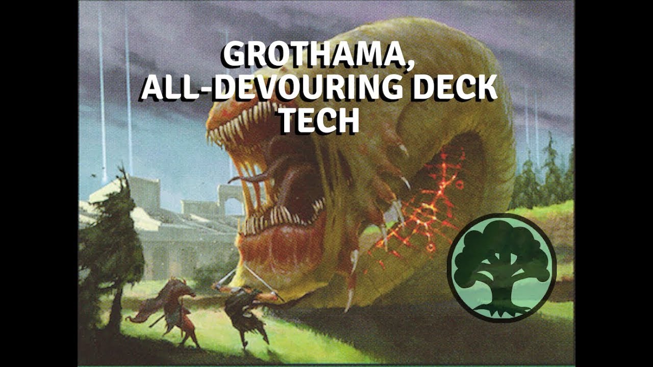 Grothama, All-Devouring Deck Tech | Magic: the Gathering EDH