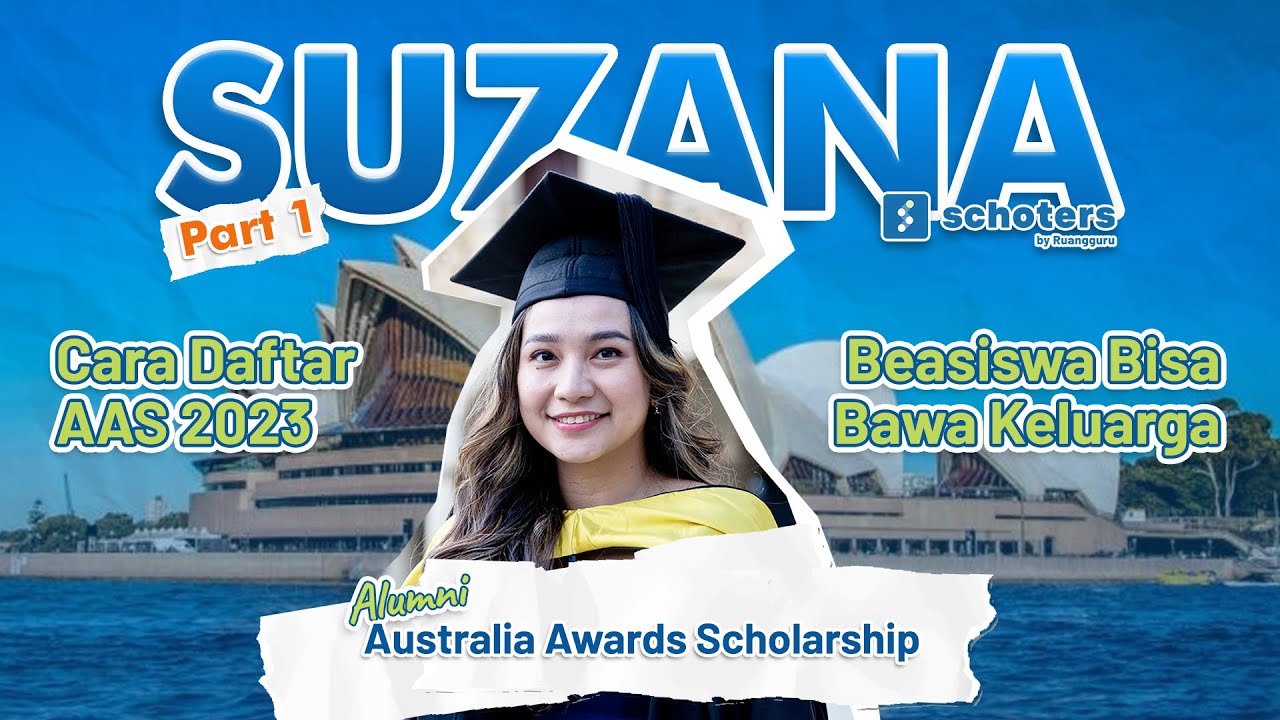 Bedah Beasiswa Fully Funded Australia: Australia Awards Scholarship Part 1