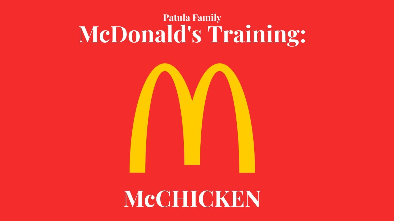 McDonald's Training | McChicken