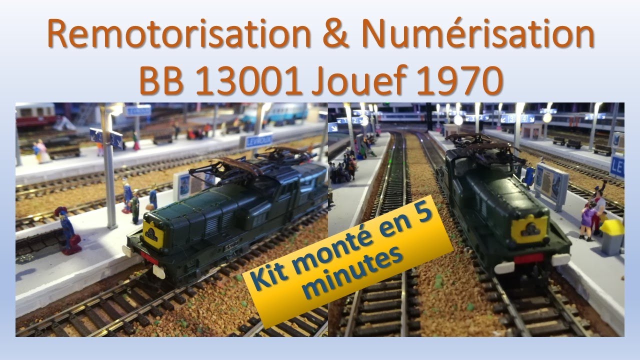 Remotorisation et numérisation BB 13001 Jouef – Montage et test d’un Kit moteur acheté sur Ebay