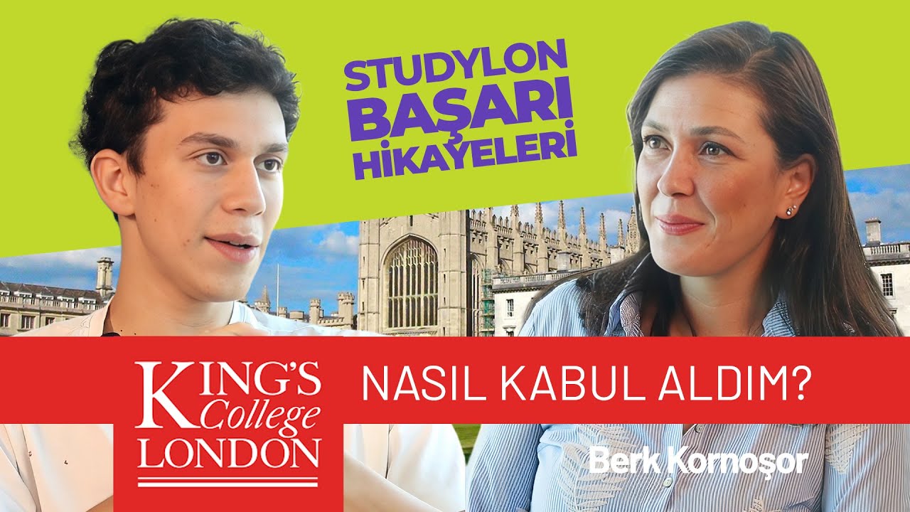 King's College London'dan Nasıl Kabul Aldım?