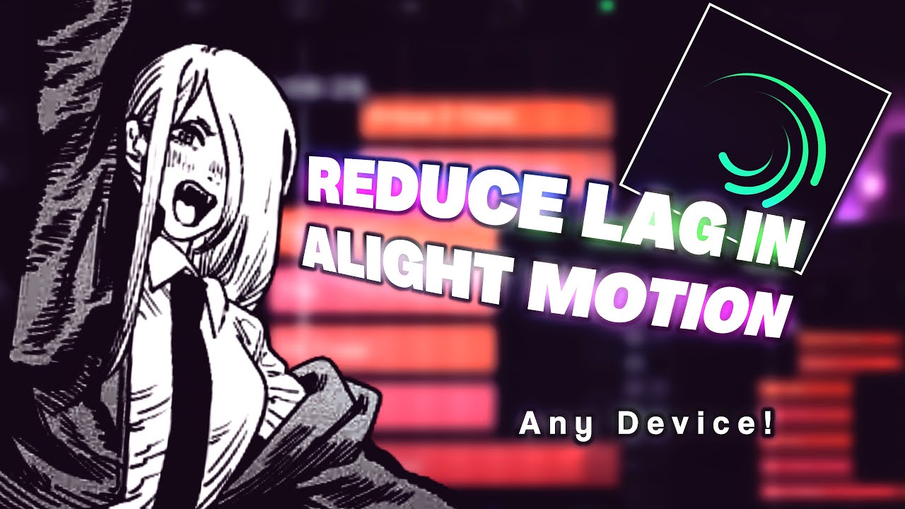 HOW I reduce lag in Alight Motion (ANY DEVICE)