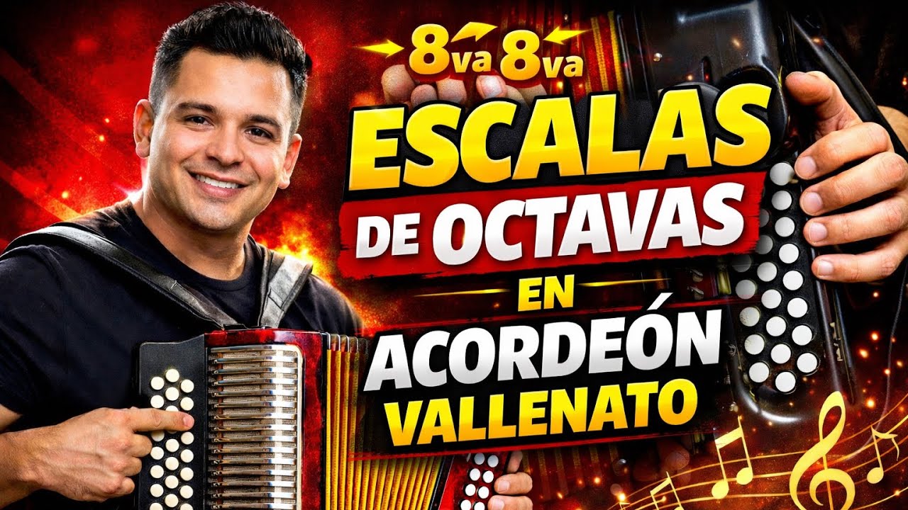 Escalas de Octavas en Acordeón Vallenato (Paso a Paso)