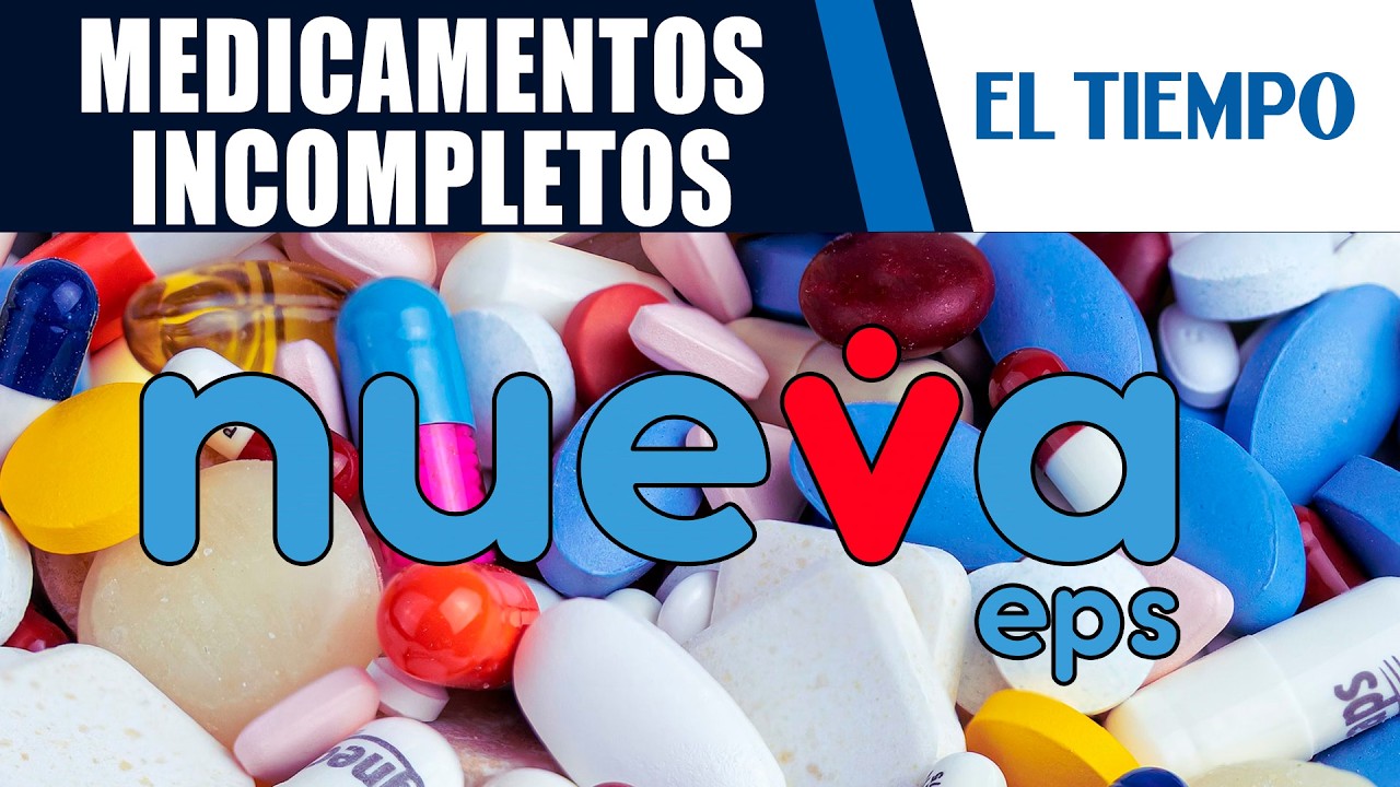 Nueva EPS: pacientes denuncian entrega incompleta de medicamentos en Colsubsidio | EL TIEMPO