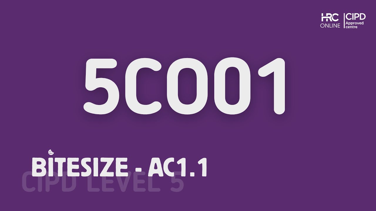 June 25 - 5CO01 - CIPD Bitesize - AC1.1