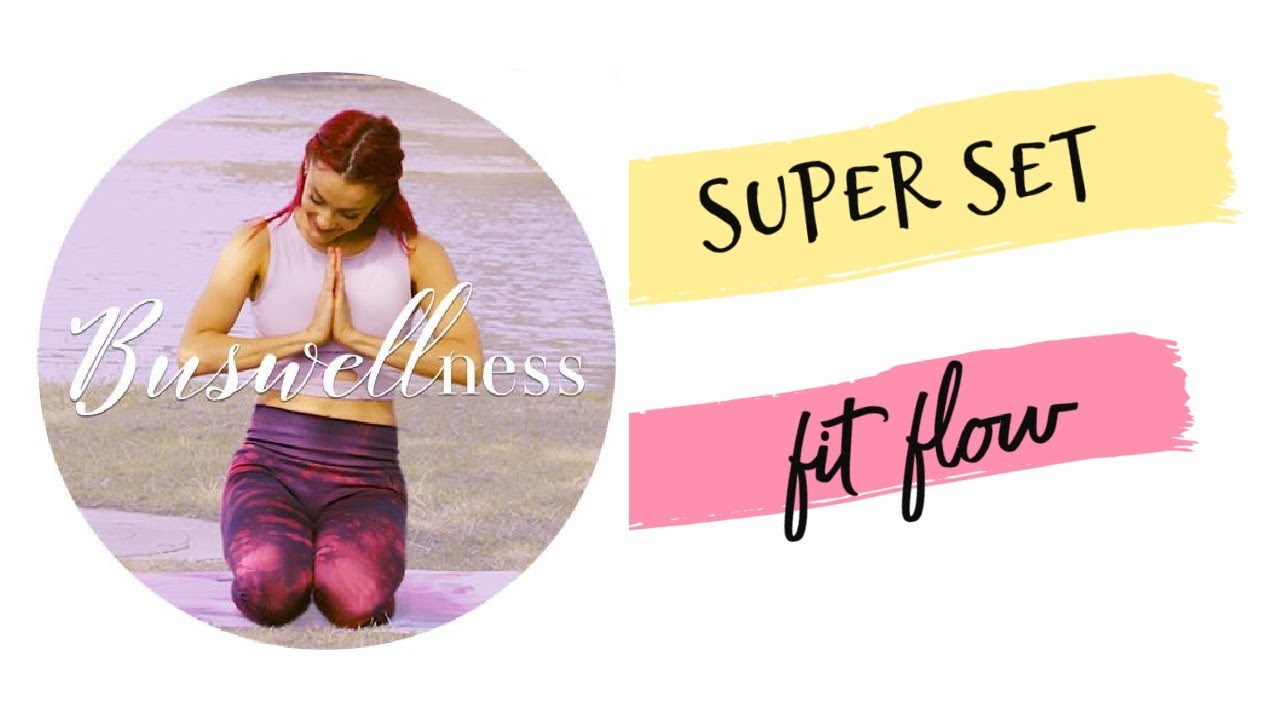 Super Set Fit Flow