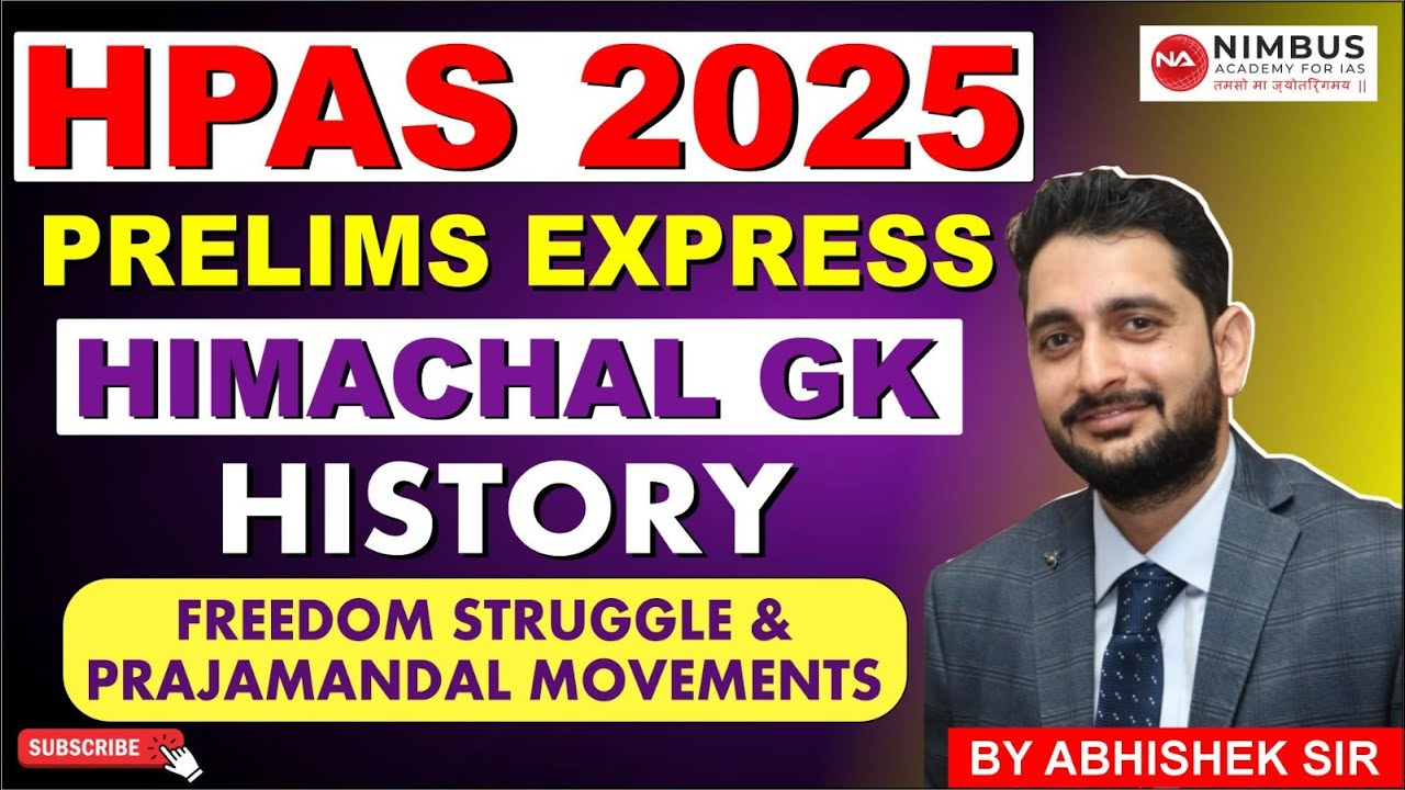 HPAS 2025 | Prelims Express | Himachal GK History | Topic: Freedom Struggle and Prajamandal