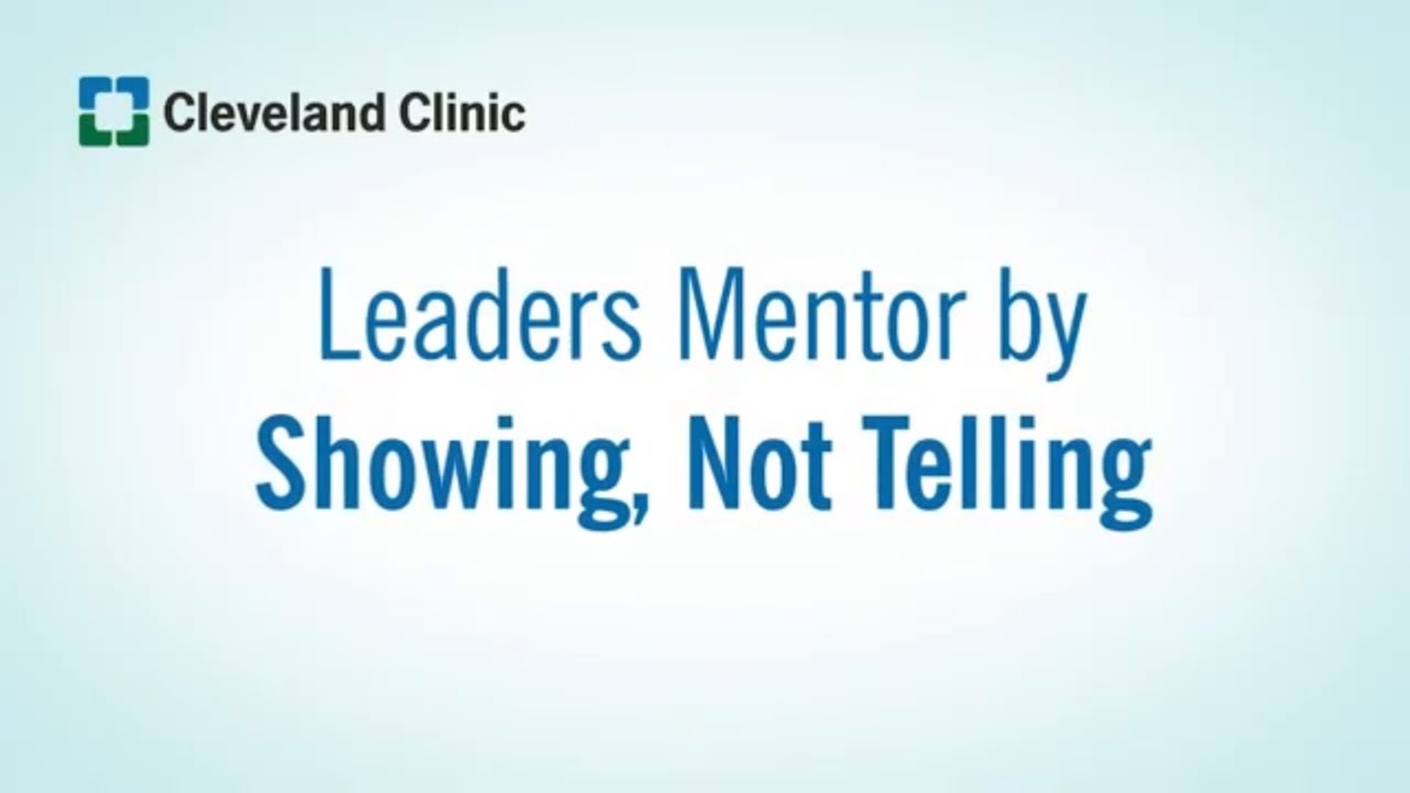 Great Leaders Mentor By Showing, Not Telling