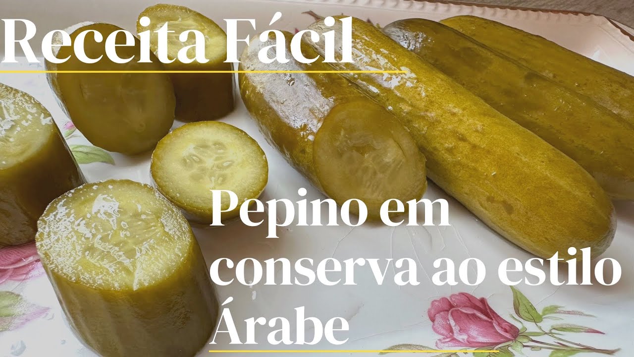 Como fazer CONSERVAS ao estilo árabe muito fácil 