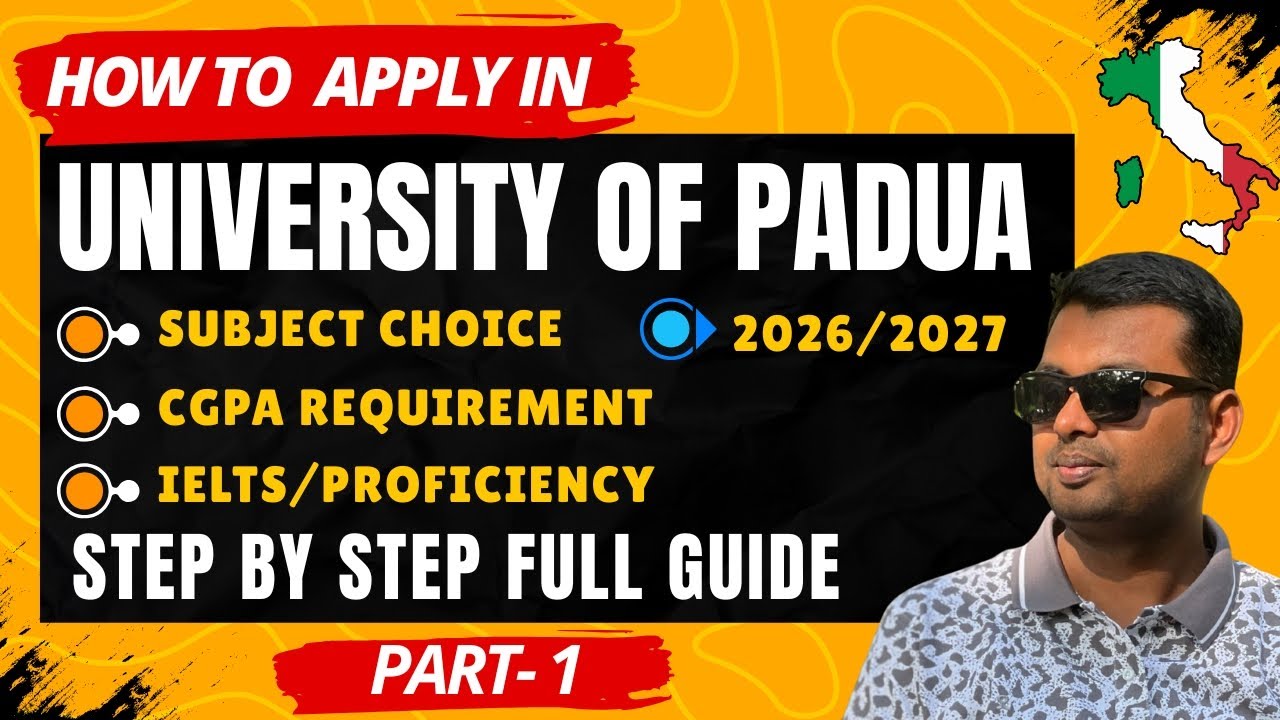 How to Apply at University of Padua for 2026-2027 | Application Process: Step by Step Guide! Part-1