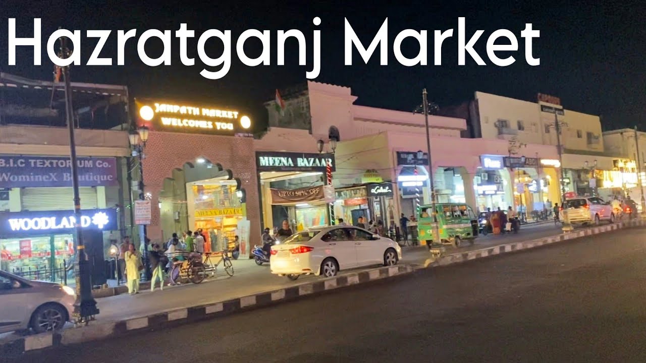 Hazratganj Market Bazaar, Atal Chowk, Lucknow, Uttar Pradesh | What To Shop & Eat