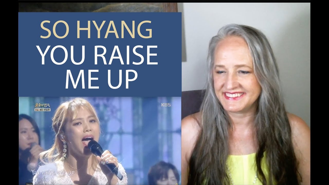 Voice Teacher Reaction to So Hyang - You Raise Me Up