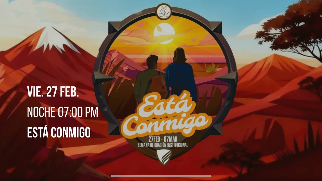 Está conmigo | SEMANA DE ORACIÓN 2026-I | IUNAV